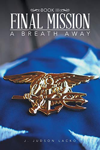 Final Mission: A Breath Away
