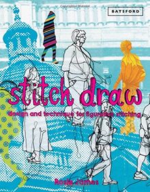 Stitch Draw: Design and Technique for Figurative Stitching