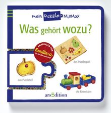 Was gehört wozu?: Mein Puzzle-Mix-Max