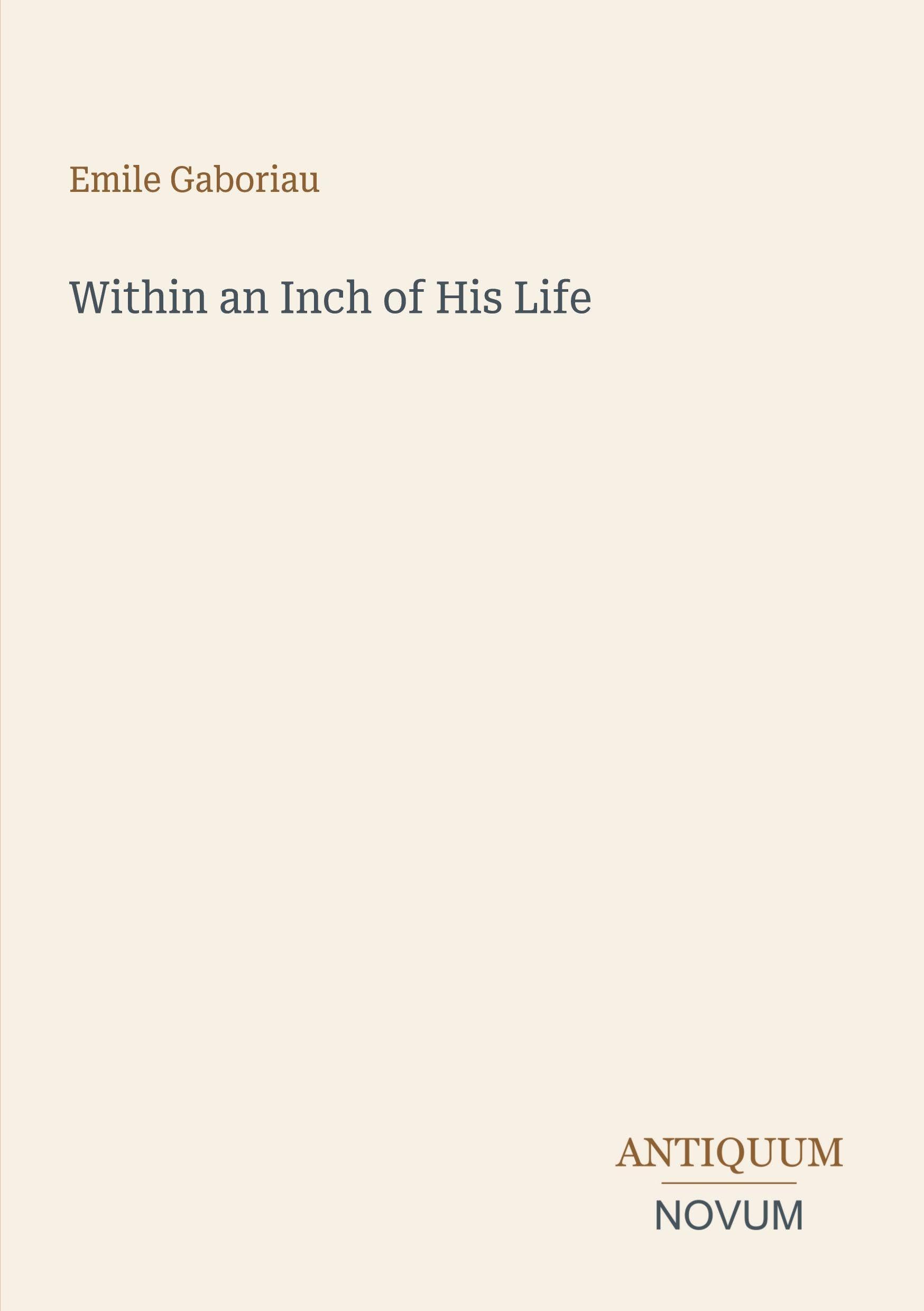 Within an Inch of His Life