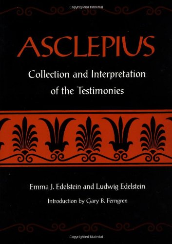Edelstein, Prof Emma J. Asclepius, Collection And Interpretation Of The Testimonies