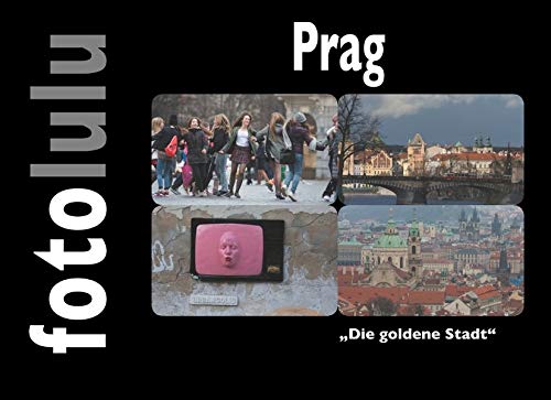 Prag: Die goldene Stadt