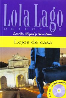 Lola Lago detective. Lejos de casa