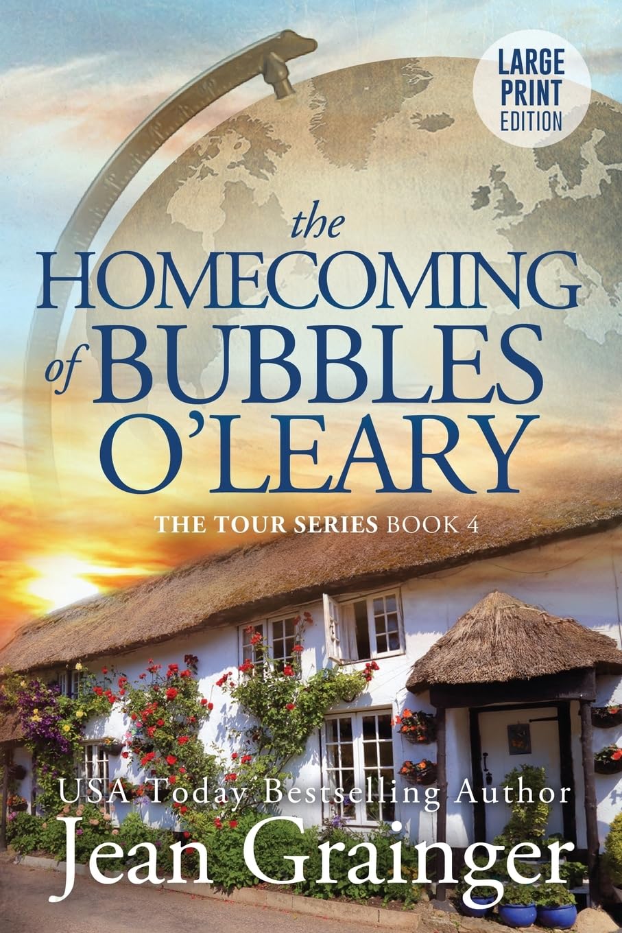 The Homecoming of Bubbles O'Leary: The Tour Series Book 4 - Large Print
