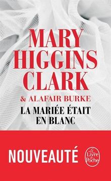 La mariée était en blanc