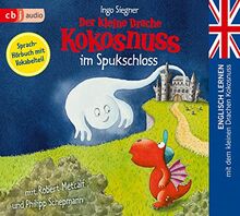 Der kleine Drache Kokosnuss im Spukschloss: Englisch lernen mit dem kleinen Drachen Kokosnuss. Band 7 (Die Englisch Lernreihe mit dem Kleinen Drache Kokosnuss, Band 7)