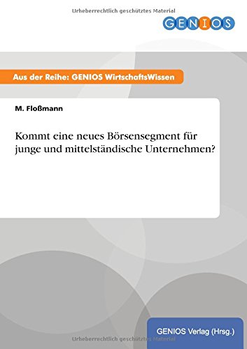 Kommt eine neues Börsensegment für junge und mittelständische Unternehmen?
