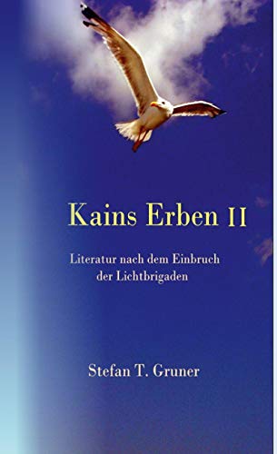 Kains Erben II: Literatur nach dem Einbruch der Lichtbrigaden