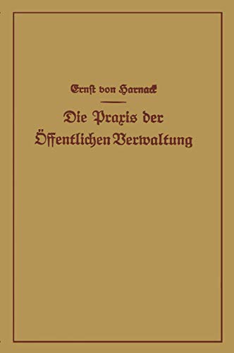 Die Praxis der Öffentlichen Bermaltung