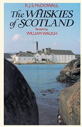 The Whiskies of Scotland