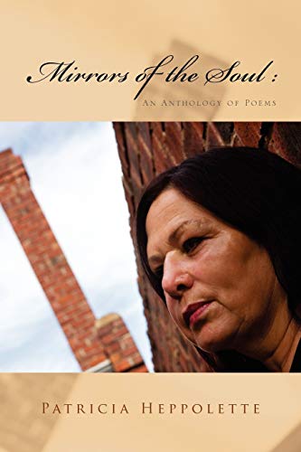 Mirrors of the Soul: An Anthology of Poems
