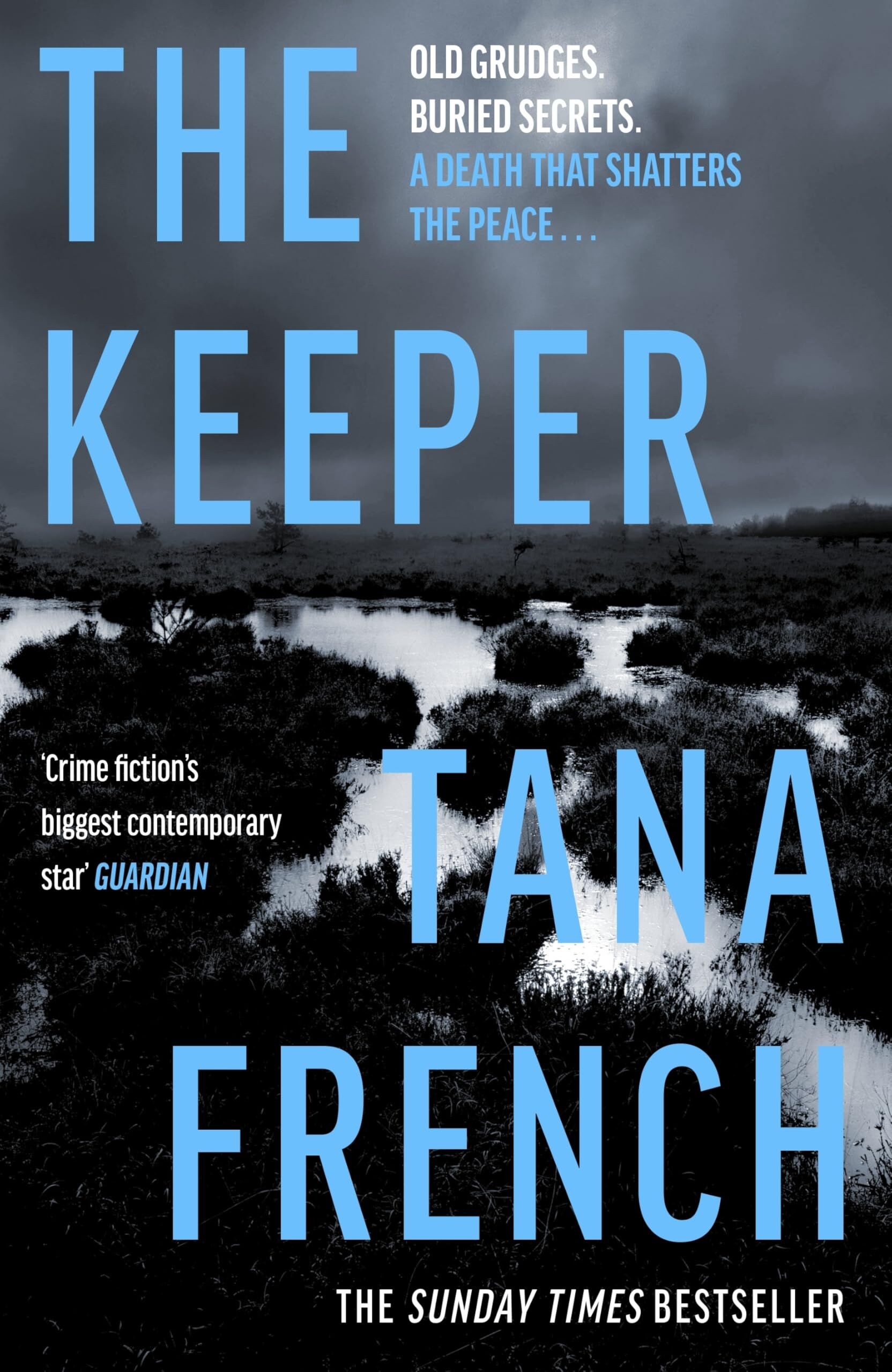 French, Tana: The Keeper