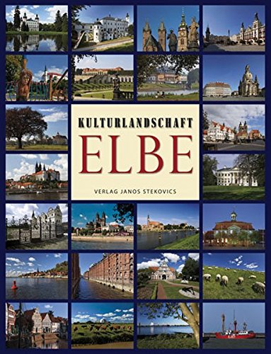 Kulturlandschaft Elbe - Lutz Trümper Heinz J Olbricht Karl Jüngel Gebunden