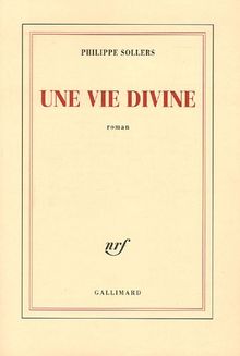 Une vie divine