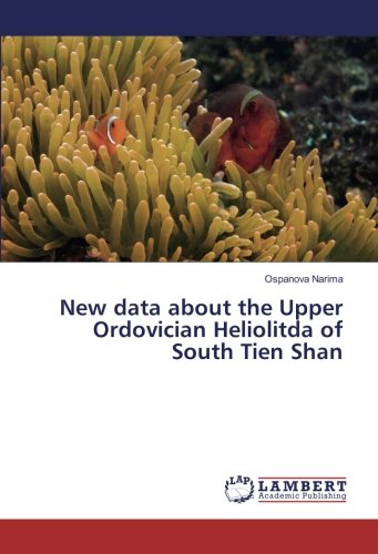 New data about the Upper Ordovician Heliolitda of South Tien Shan