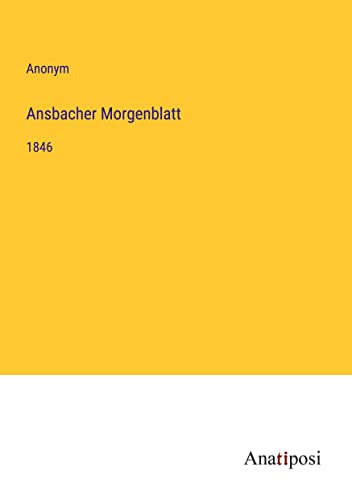 Ansbacher Morgenblatt: 1846