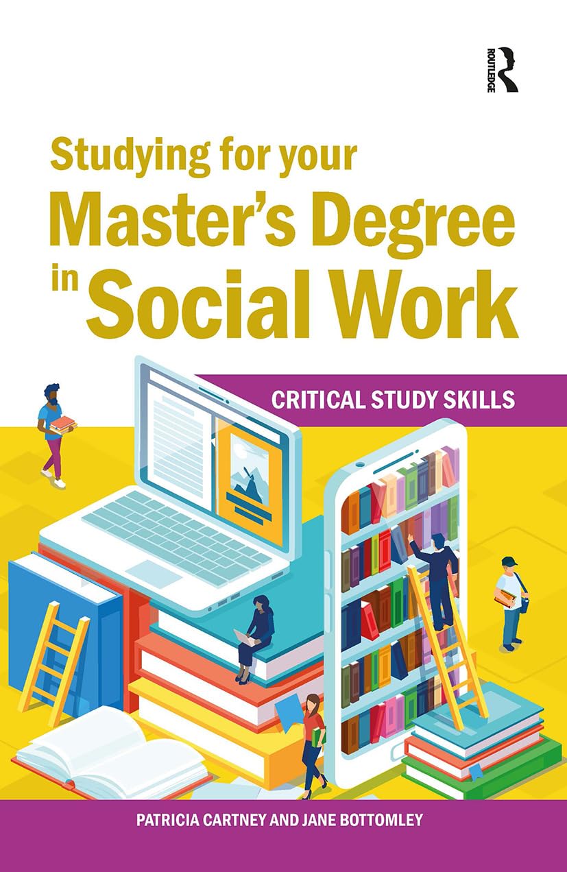 Studying for your Master's Degree in Social Work (Critical Study Skills)