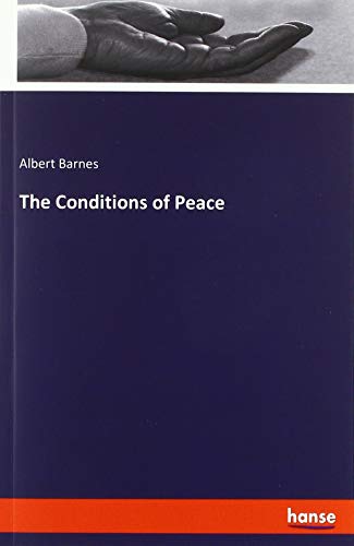 The Conditions of Peace