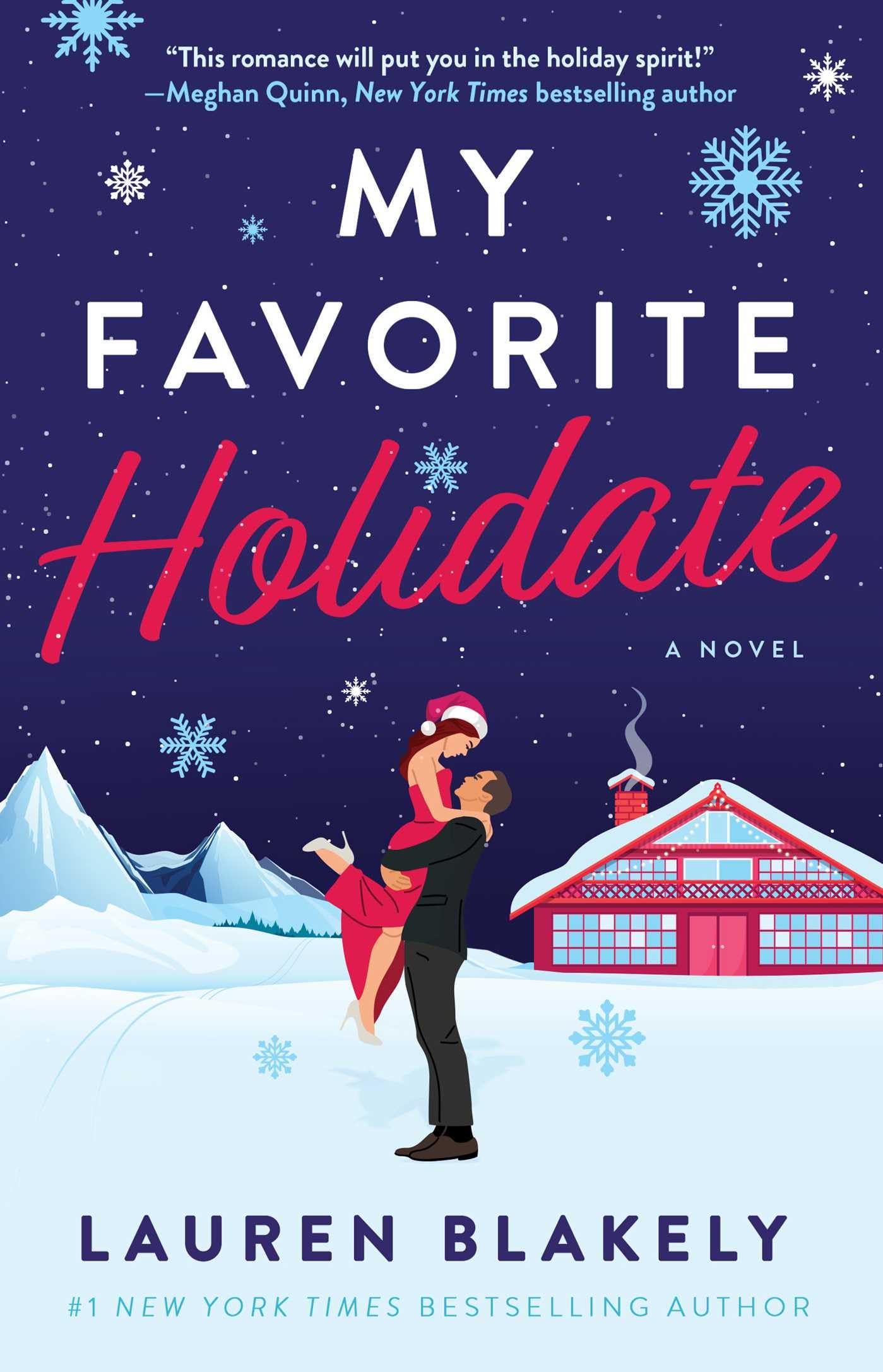 Lauren Blakely My Favorite Holidate, A Novel