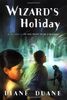 Wizard's Holiday: The Seventh Book in the Young Wizards Series