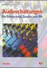 Audioschaltungen für Tontechnik, Studio und PA von Gerhard Haas | Buch | Zustand sehr gut