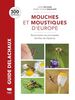 Mouches et moustiques: Toutes les familles de diptères d'Europe