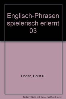 Englisch-Phrasen Teil 3 spielerisch erlernt