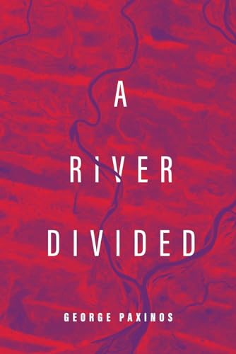 A River Divided