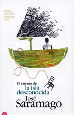 El cuento de la isla desconocida.