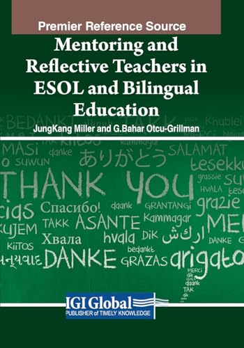 Mentoring and Reflective Teachers in ESOL and Bilingual Education