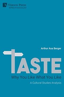 TASTE: A Cultural Studies Analysis (Sociology)