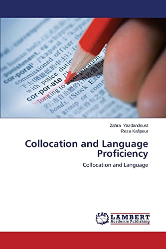 Collocation and Language Proficiency: Collocation and Language