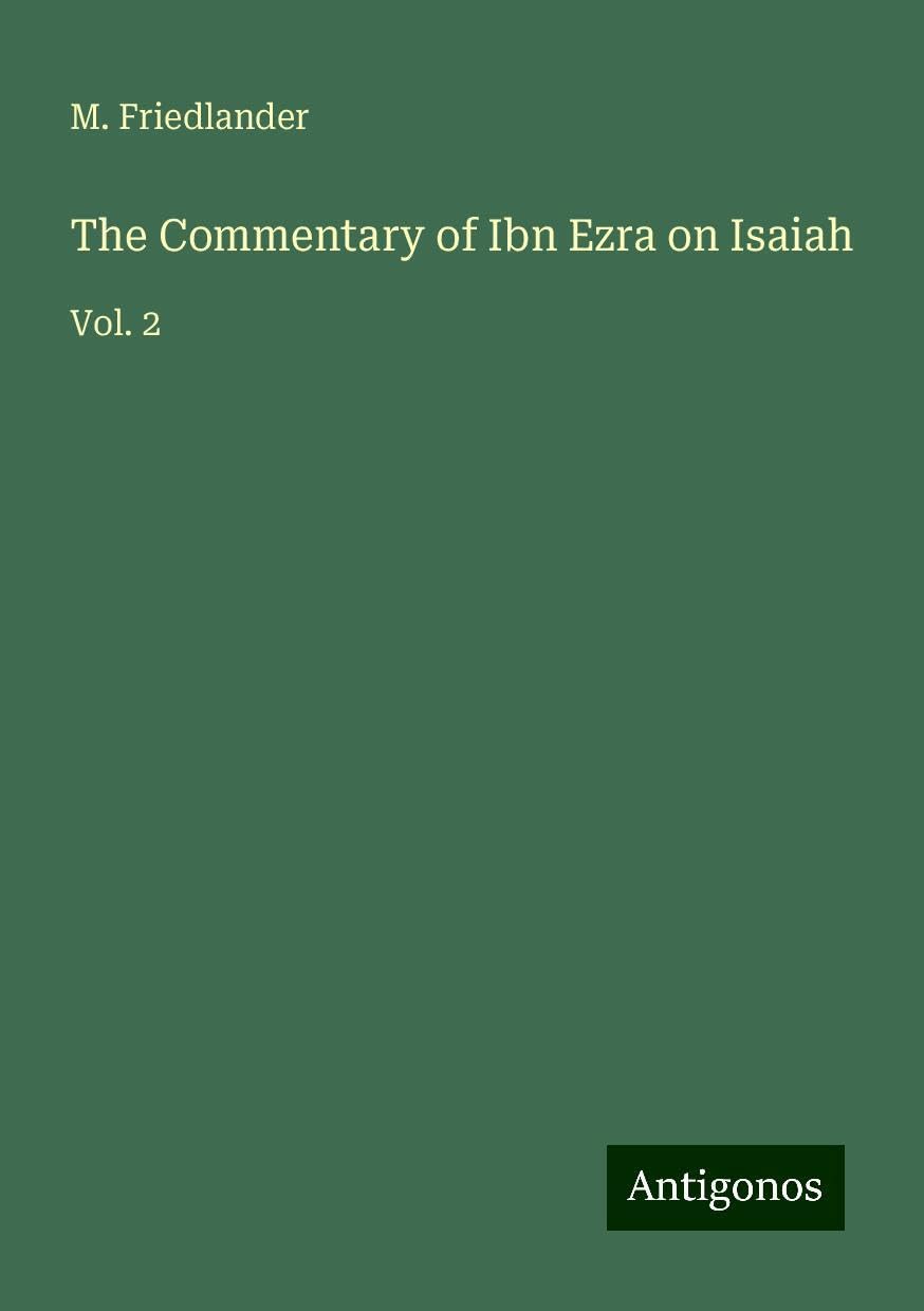 The Commentary of Ibn Ezra on Isaiah: Vol. 2