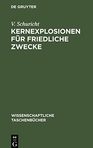 Kernexplosionen für friedliche Zwecke