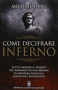 Come decifrare «Inferno»