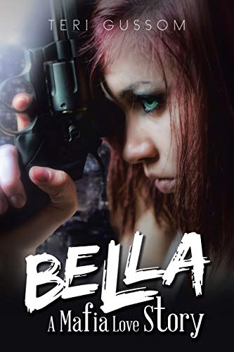 Bella: A Mafia Love Story