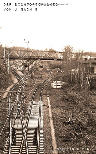 Der Nichtoptimalweg von A nach B