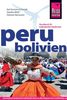 Peru, Bolivien: Handbuch für individuelles Reisen und Entdecken