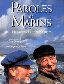 Paroles de marins : des marées et des hommes