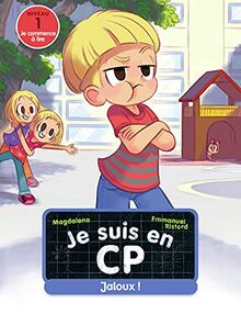 Je suis en CP. Vol. 29. Jaloux ! : niveau 1