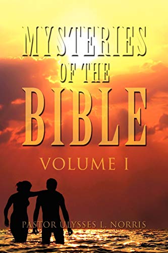 MYSTERIES OF THE BIBLE Volume I