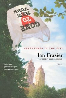 Gone to New York: Adventures in the City