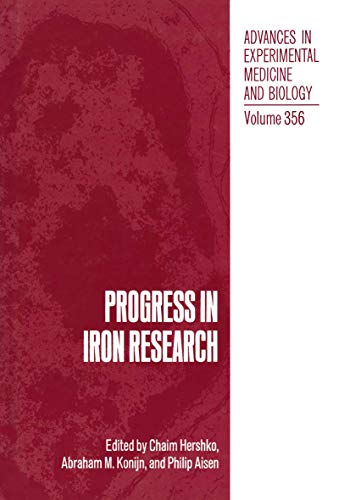 Progress in Iron Research (Advances in Experimental Medicine and Biology, 356, Band 356)