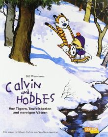 Calvin und Hobbes: Sammelband 2: Von Tigern, Teufelskerlen und nervigen Vätern