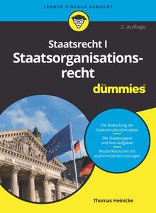 Staatsrecht I Staatsorganisationsrecht für Dummies