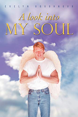 A Look Into My Soul
