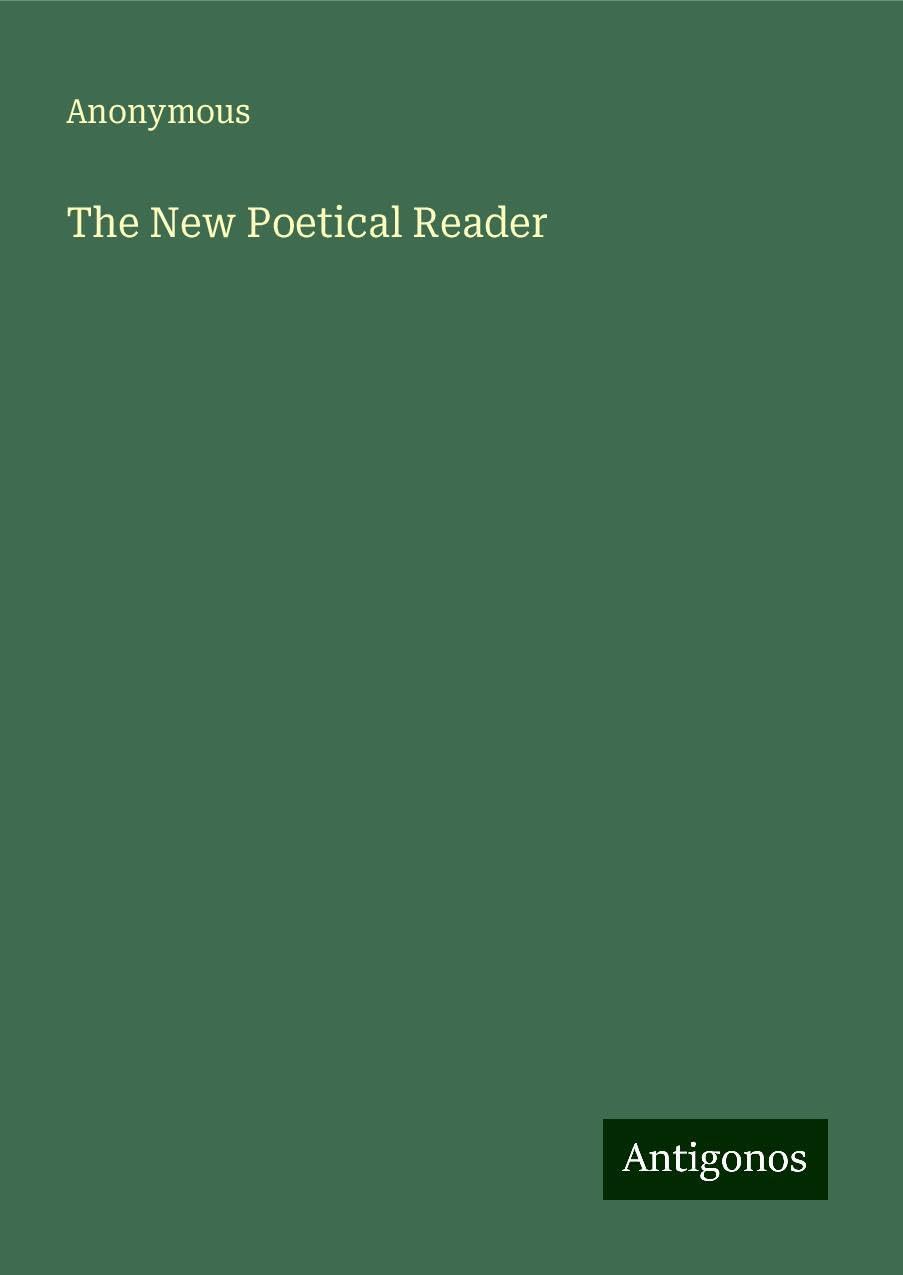 The New Poetical Reader
