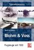 Blohm & Voss: Flugzeuge seit 1933 (Typenkompass)