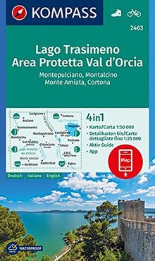 Lago Trasimeno, Area Protetta Val d' Orcia, Montepulciano, Montalcino, Monte Amiata, Cortona: 4in1 Wanderkarte 1:50000 mit Aktiv Guide und ... (KOMPASS-Wanderkarten, Band 2463)