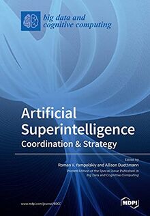Artificial Superintelligence: Coordination & Strategy